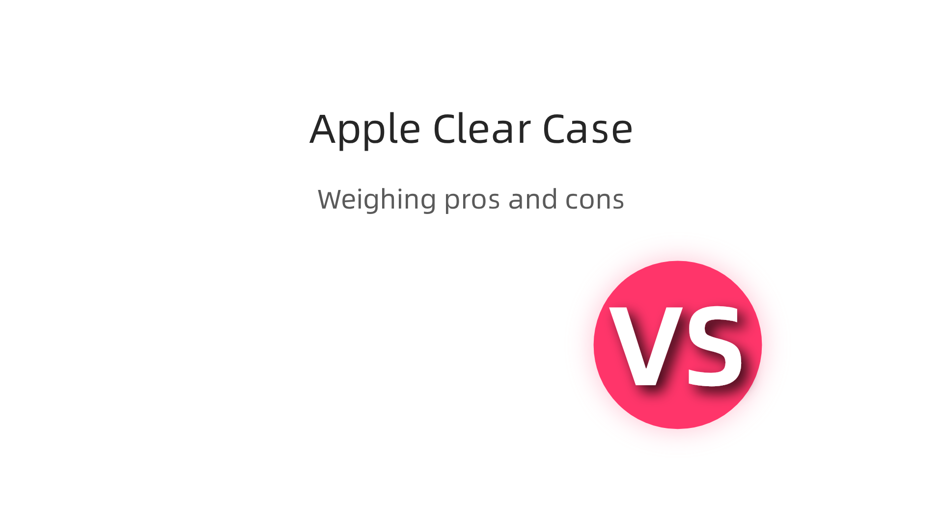 Weighing the pros and cons of Apple's official clear silicone case for iPhone 13.